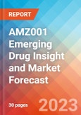 AMZ001 Emerging Drug Insight and Market Forecast - 2032- Product Image