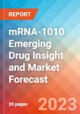 mRNA-1010 Emerging Drug Insight and Market Forecast - 2032- Product Image