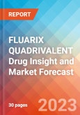 FLUARIX QUADRIVALENT Drug Insight and Market Forecast - 2032- Product Image