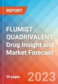 FLUMIST QUADRIVALENT Drug Insight and Market Forecast - 2032- Product Image