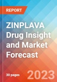 ZINPLAVA Drug Insight and Market Forecast - 2032- Product Image
