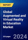 Global Augmented and Virtual Reality in Education Market (2023-2028) Competitive Analysis, Impact of Covid-19, Ansoff Analysis- Product Image