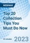 Top 20 Collection Tips You Must Do Now - Webinar (Recorded) - Product Image