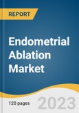 Endometrial Ablation Market Size, Share & Trends Analysis Report By Product (Thermal Balloon, Cryoablation, RFA, Hydrothermal Ablation, Microwave Energy), By End-use (Hospitals, Clinics, ASCs), By Region, And Segment Forecasts, 2023 - 2030- Product Image