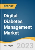Digital Diabetes Management Market Size, Share & Trends Analysis Report By Product (Continuous Blood Glucose Monitoring System, Smart Insulin Pen), By Type, By End-use, By Region, And Segment Forecasts, 2023 - 2030- Product Image