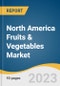 North America Fruits & Vegetables Market Size, Share & Trends Analysis Report By Product (Fresh Fruits & Vegetables, Dried Fruits & Vegetables), By Distribution Channel (Specialty Stores, Online), By Country, And Segment Forecasts, 2023 - 2030 - Product Image