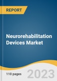 Neurorehabilitation Devices Market Size, Share & Trends Analysis Report By Product (BCI, Wearable Devices, Neurorobotics), By Therapy Area (Stroke, Parkinson's Disease, Cerebral Palsy), By Region, And Segment Forecasts, 2024 - 2030- Product Image