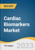 Cardiac Biomarkers Market Size, Share & Trends Analysis Report By Type (Troponin, CK-MB, Myoglobin, BNP And NT-proBNP), By Application (Acute Coronary Syndrome, Myocardial Infarction), By End-use, By Region, And Segment Forecasts, 2023 - 2030- Product Image