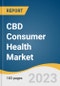 CBD Consumer Health Market Size, Share & Trends Analysis Report By Product (Medical OTC Products, Nutraceuticals), By Distribution Channels (Retail Pharmacies, Retail Stores, Online), By Region, And Segment Forecasts, 2023 - 2030 - Product Image