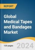 Global Medical Tapes and Bandages Market Size, Share & Trends Analysis Report by Product (Medical Tapes, Medical Bandages), Application (Surgical Wound, Traumatic Wound), End-use (Hospitals, Retail), Region, and Segment Forecasts, 2024-2030- Product Image