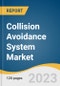 Collision Avoidance System Market Size, Share & Trends Analysis Report By Technology (Radar, Camera, Ultrasound, LiDAR), By Application (ACC, BSD, FCWS, LDWS, Parking Assistance), By Region, And Segment Forecasts, 2023 - 2030 - Product Image