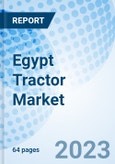 Egypt Tractor Market | Share, Trends, Industry, Growth, COVID-19 IMPACT, Companies, Revenue, Outlook, Analysis, Value, Size & Forecast: Market Forecast By Power Output, By Drive Type, By Applications and Competitive Landscape- Product Image