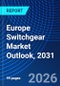 Europe Switchgear Market Outlook, 2031 - Product Thumbnail Image