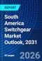 South America Switchgear Market Outlook, 2031 - Product Thumbnail Image