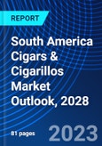 South America Cigars & Cigarillos Market Outlook, 2028- Product Image