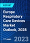 Europe Respiratory Care Devices Market Outlook, 2028 - Product Image