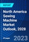 North America Sewing Machine Market Outlook, 2028 - Product Thumbnail Image