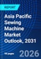 Asia Pacific Sewing Machine Market Outlook, 2031 - Product Thumbnail Image
