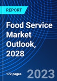 Food Service Market Outlook, 2028- Product Image