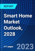 Smart Home Market Outlook, 2028- Product Image