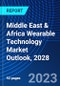 Middle East & Africa Wearable Technology Market Outlook, 2028 - Product Thumbnail Image