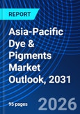 Asia-Pacific Dye & Pigments Market Outlook, 2031- Product Image
