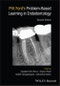 Pitt Ford's Problem-Based Learning in Endodontology. Edition No. 2 - Product Thumbnail Image