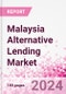 Malaysia Alternative Lending Market Business and Investment Opportunities Databook - 75+ KPIs on Alternative Lending Market Size, By End User, By Finance Model, By Payment Instrument, By Loan Type and Demographics - Q2 2023 Update - Product Thumbnail Image