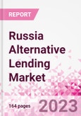 Russia Alternative Lending Market Business and Investment Opportunities Databook - 75+ KPIs on Alternative Lending Market Size, By End User, By Finance Model, By Payment Instrument, By Loan Type and Demographics - Q2 2023 Update- Product Image
