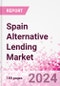 Spain Alternative Lending Market Business and Investment Opportunities Databook - 75+ KPIs on Alternative Lending Market Size, By End User, By Finance Model, By Payment Instrument, By Loan Type and Demographics - Q2 2024 Update - Product Thumbnail Image
