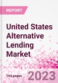 United States Alternative Lending Market Business and Investment Opportunities Databook - 75+ KPIs on Alternative Lending Market Size, By End User, By Finance Model, By Payment Instrument, By Loan Type and Demographics - Q2 2023 Update- Product Image