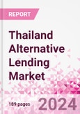 Thailand Alternative Lending Market Business and Investment Opportunities Databook - 75+ KPIs on Alternative Lending Market Size, By End User, By Finance Model, By Payment Instrument, By Loan Type and Demographics - Q2 2023 Update- Product Image