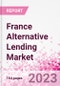 France Alternative Lending Market Business and Investment Opportunities Databook - 75+ KPIs on Alternative Lending Market Size, By End User, By Finance Model, By Payment Instrument, By Loan Type and Demographics - Q2 2023 Update - Product Image