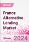 France Alternative Lending Market Business and Investment Opportunities Databook - 75+ KPIs on Alternative Lending Market Size, By End User, By Finance Model, By Payment Instrument, By Loan Type and Demographics - Q2 2024 Update - Product Thumbnail Image
