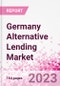 Germany Alternative Lending Market Business and Investment Opportunities Databook - 75+ KPIs on Alternative Lending Market Size, By End User, By Finance Model, By Payment Instrument, By Loan Type and Demographics - Q2 2023 Update - Product Image