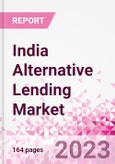 India Alternative Lending Market Business and Investment Opportunities Databook - 75+ KPIs on Alternative Lending Market Size, By End User, By Finance Model, By Payment Instrument, By Loan Type and Demographics - Q2 2023 Update- Product Image