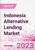 Indonesia Alternative Lending Market Business and Investment Opportunities Databook - 75+ KPIs on Alternative Lending Market Size, By End User, By Finance Model, By Payment Instrument, By Loan Type and Demographics - Q2 2023 Update- Product Image