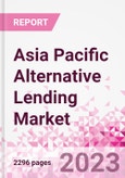 Asia Pacific Alternative Lending Market Business and Investment Opportunities Databook - 75+ KPIs on Alternative Lending Market Size, By End User, By Finance Model, By Payment Instrument, By Loan Type and Demographics - Q2 2023 Update- Product Image