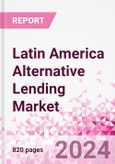 Latin America Alternative Lending Market Business and Investment Opportunities Databook - 75+ KPIs on Alternative Lending Market Size, By End User, By Finance Model, By Payment Instrument, By Loan Type and Demographics - Q2 2024 Update- Product Image