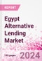Egypt Alternative Lending Market Business and Investment Opportunities Databook - 75+ KPIs on Alternative Lending Market Size, By End User, By Finance Model, By Payment Instrument, By Loan Type and Demographics - Q2 2024 Update - Product Thumbnail Image