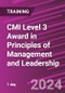 CMI Level 3 Award in Principles of Management and Leadership (March 20, 2024) - Product Thumbnail Image