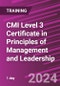 CMI Level 3 Certificate in Principles of Management and Leadership (March 20, 2024) - Product Thumbnail Image