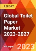 Global Toilet Paper Market 2023-2027- Product Image