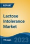 Lactose Intolerance Market - Global Industry Size, Share, Trends Opportunity, and Forecast, 2028F - Product Image