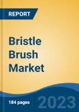 Bristle Brush Market - Global Industry Size, Share, Trends Opportunity, and Forecast, 2028F- Product Image