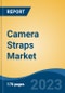 Camera Straps Market - Global Industry Size, Share, Trends Opportunity, and Forecast, 2028F - Product Thumbnail Image