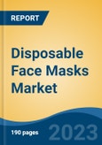 Disposable Face Masks Market - Global Industry Size, Share, Trends Opportunity, and Forecast, 2028F- Product Image