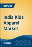 India Kids Apparel Market, Competition, Forecast & Opportunities, 2019-2029- Product Image