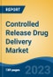 Controlled Release Drug Delivery Market - Global Industry Size, Share, Trends Opportunity, and Forecast, 2028F - Product Thumbnail Image