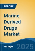 Marine Derived Drugs Market - Global Industry Size, Share, Trends Opportunity, and Forecast, 2028F- Product Image